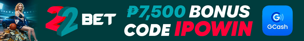 22Bet Philippines promo banner offering 7,500 PHP bonus with code IPOWIN and GCash payment option